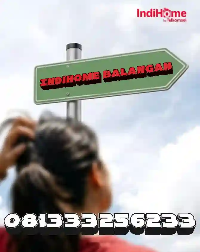 IndiHome Balangan